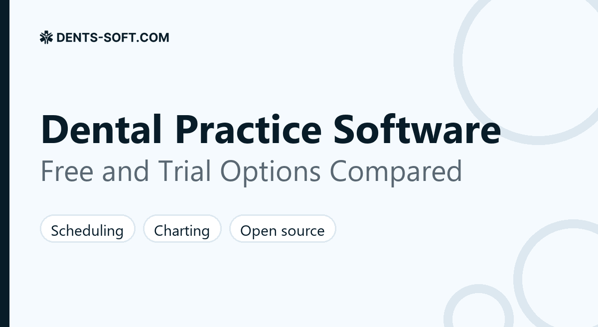 Comparison of free and trial dental practice management software